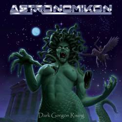 Astronomikon : Dark Gorgon Rising